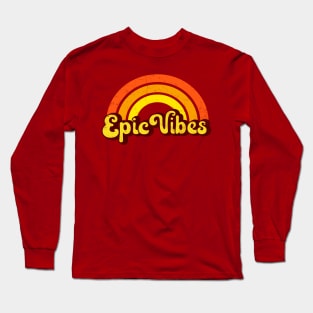 Epic Vibes - Retro Rainbow Long Sleeve T-Shirt